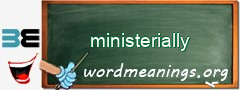 WordMeaning blackboard for ministerially